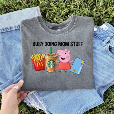 Busy Mom Stuff Shirt – Pink Pig, Fries, Coffee Graphic Tee