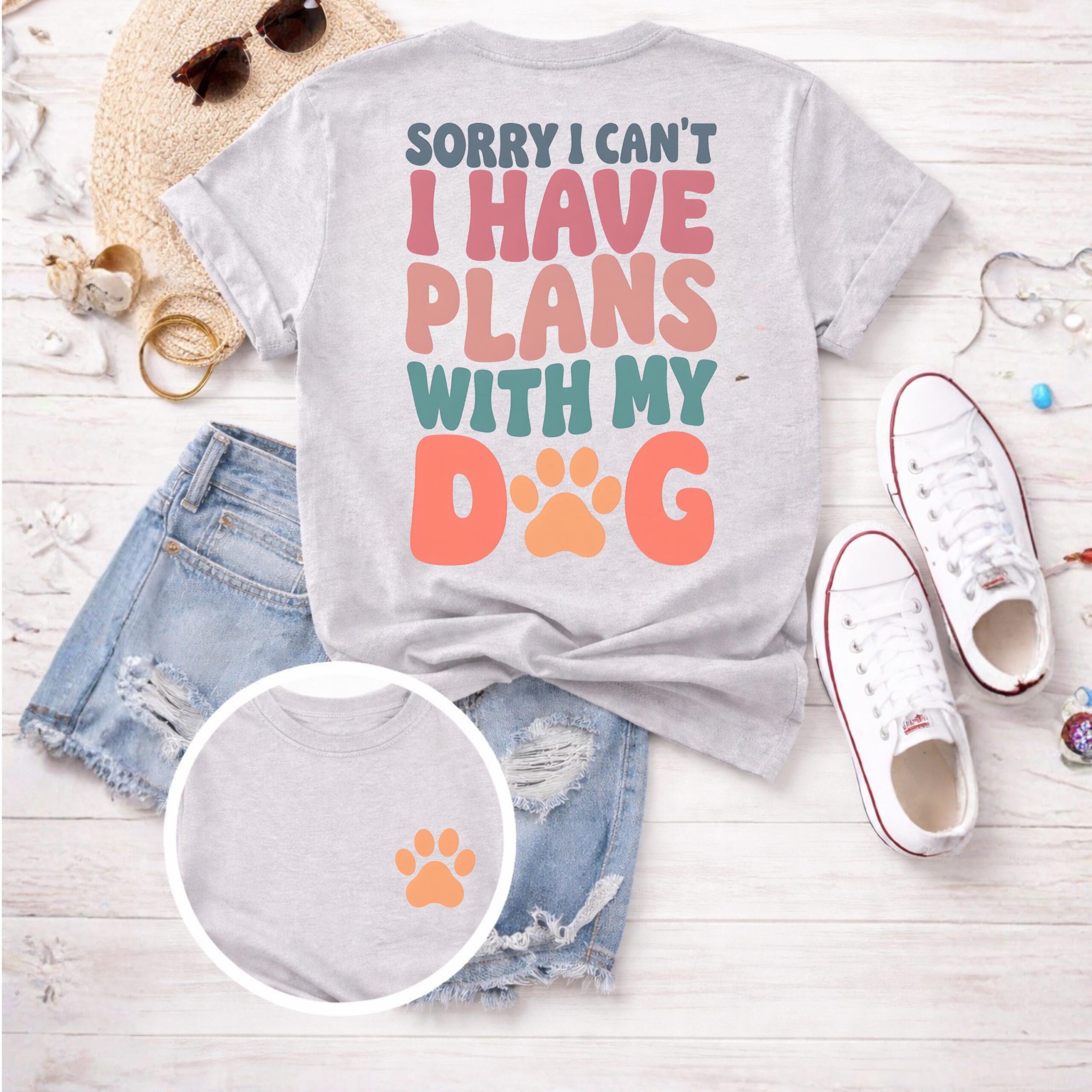 Dog Lover Shirt, Sorry I Can't Plans With My Dog, Paw Print Tee