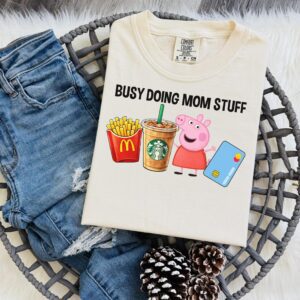 Alternative view of Busy Mom Stuff Shirt – Pink Pig, Fries, Coffee Graphic Tee