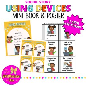 Using Devices Social Story | Chromebook & iPad Rules