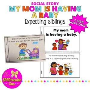 My Mom Is Having a Baby Social Story | New Sibling SEL