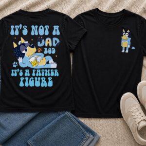 Alternative view of Funny Dad Shirt – “It’s Not a Dad Bod, It’s a Father Figure” Blue Dog-Inspired Tee | Father’s Day Gift | Dad Humor Shirt