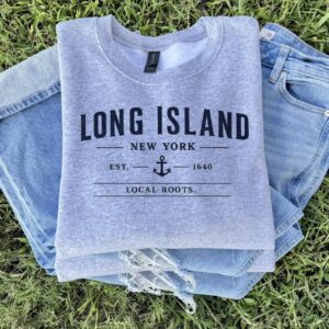 Long Island New York Crewneck Sweatshirt | Local Roots Unisex Crewneck | Coastal NY Sweatshirt | Long Island Gift