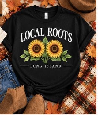 Long Island Shirt | Local Roots Sunflower Tee | Long Island Gift | Sunflower Shirt | Local Long Island T-Shirt | Fall Floral Tee