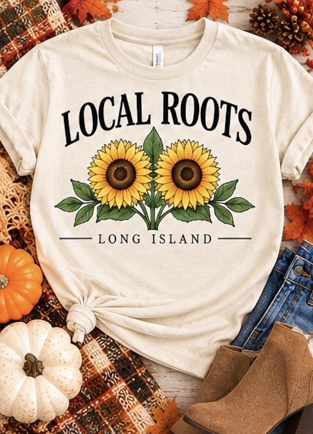 Long Island Shirt | Local Roots Sunflower Tee | Long Island Gift | Sunflower Shirt | Local Long Island T-Shirt | Fall Floral Tee - Image 2
