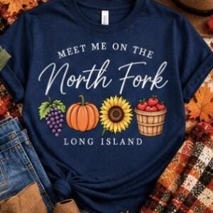 Alternative view of North Fork Long Island Shirt | Meet Me on the North Fork Tee | Long Island Fall Shirt | Winery Shirt | Pumpkin & Apple Picking Tee