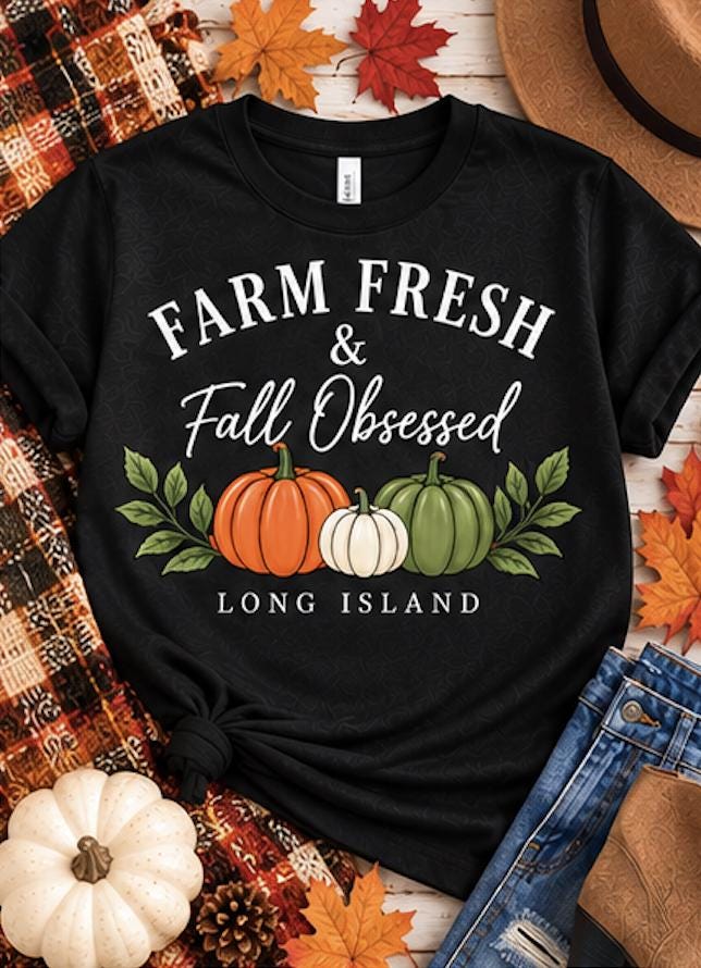 Long Island Fall Shirt | Farm Fresh & Fall Obsessed Tee | Pumpkin Shirt | Long Island Autumn Shirt | Farm Stand Fall T-Shirt